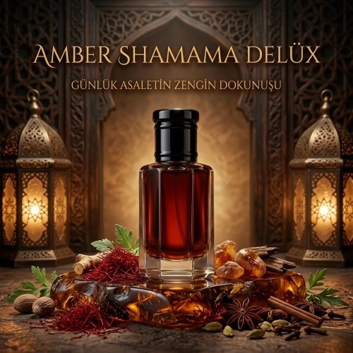 Amber Shamama Delüx