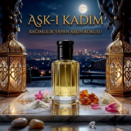 AŞK-I KADİM